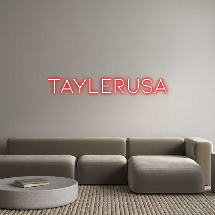 Custom Neon: TaylerUSA