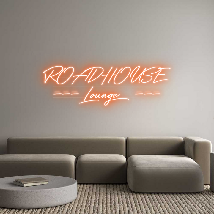 Custom Neon: ROADHOUSE
==...