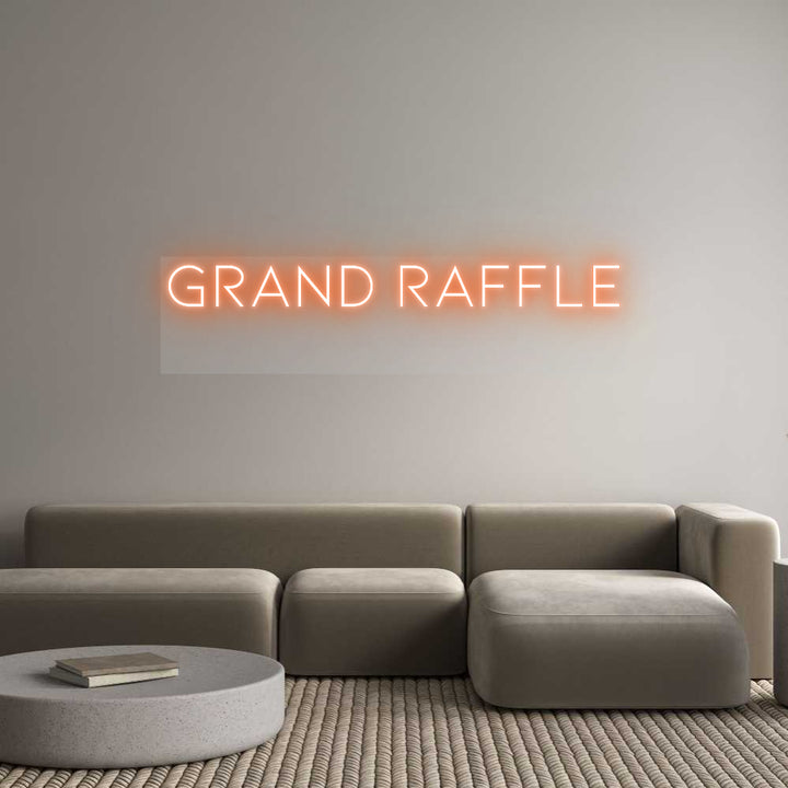 Custom Neon: Grand Raffle