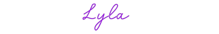 Custom Neon: Lyla