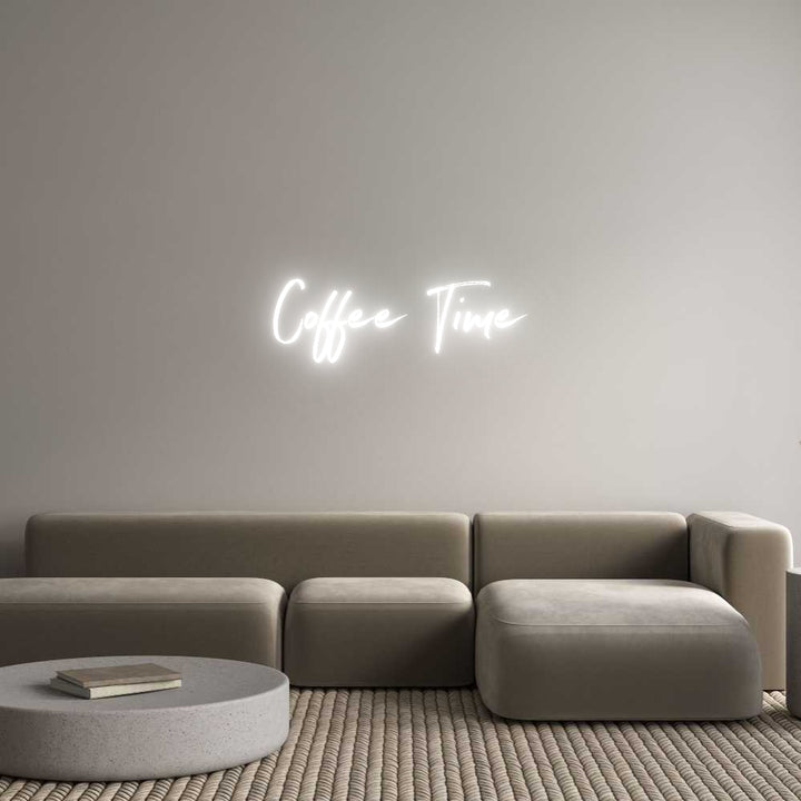 Custom Neon: Coffee Time