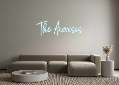 Custom Neon: The Aceveses