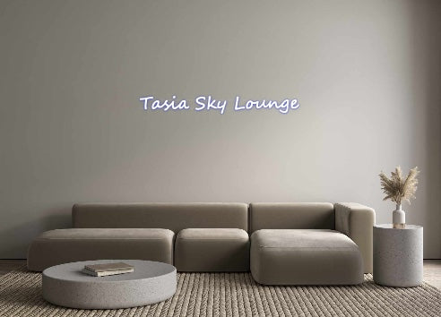 Custom Neon: Tasia Sky Lou...