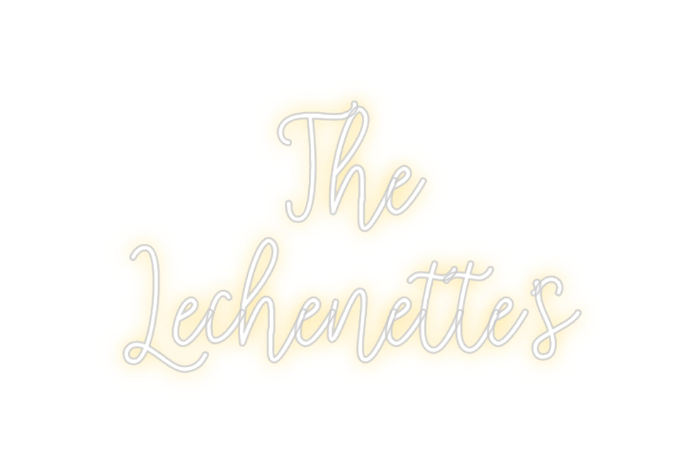 Custom Neon: The
Lechenet...