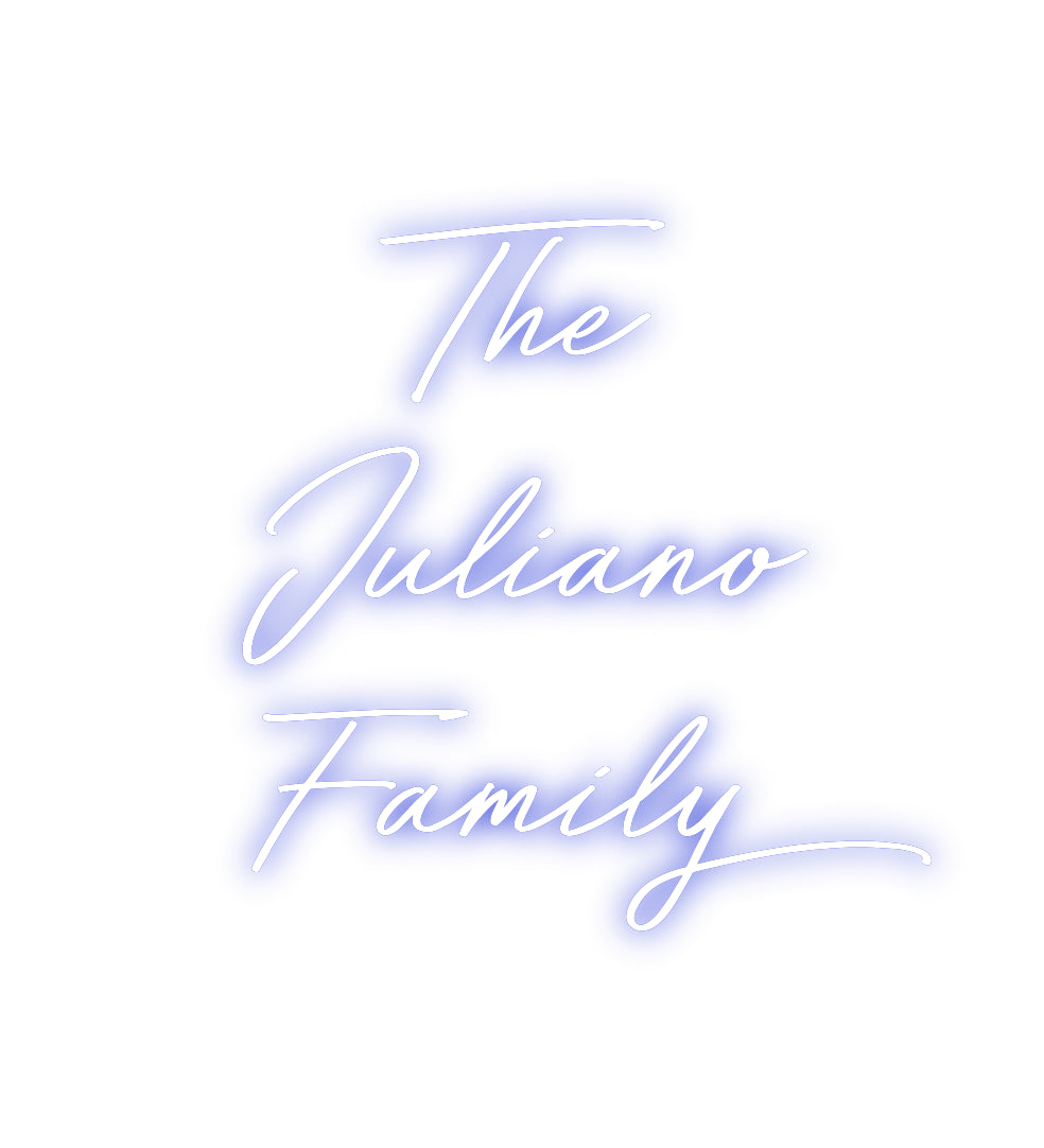 Custom Neon: The
Juliano
...