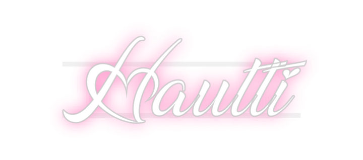 Custom Neon: Hautti