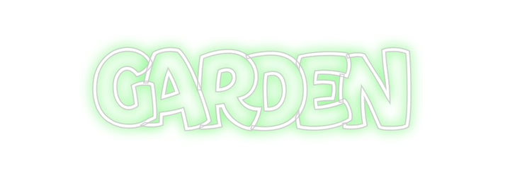 Custom Neon: Garden