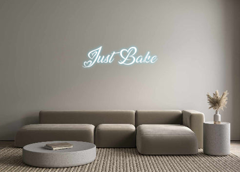 Custom Neon: Just Bake