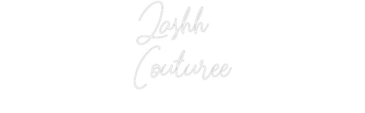 Custom Neon: Lashh 
Coutu...